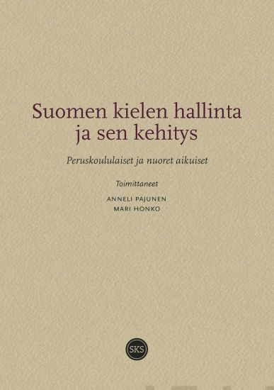 Suomen kielen hallinta ja sen kehitys