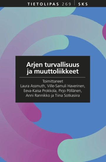 Arjen turvallisuus ja muuttoliikkeet