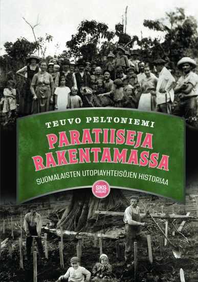 Kansikuva: Paratiiseja rakentamassa
