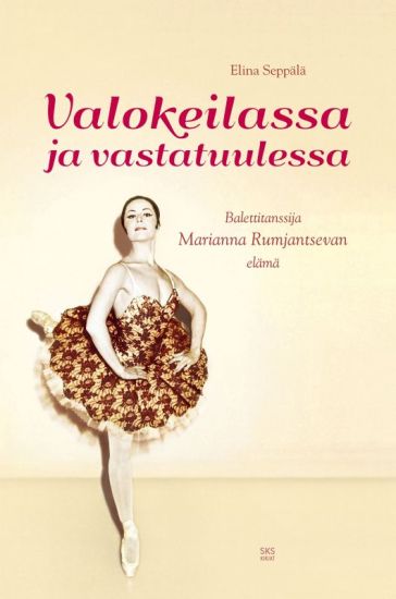 Valokeilassa ja vastatuulessa