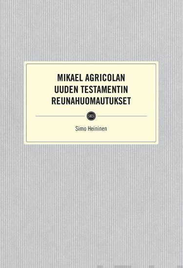 Mikael Agricolan Uuden testamentin reunahuomautukset