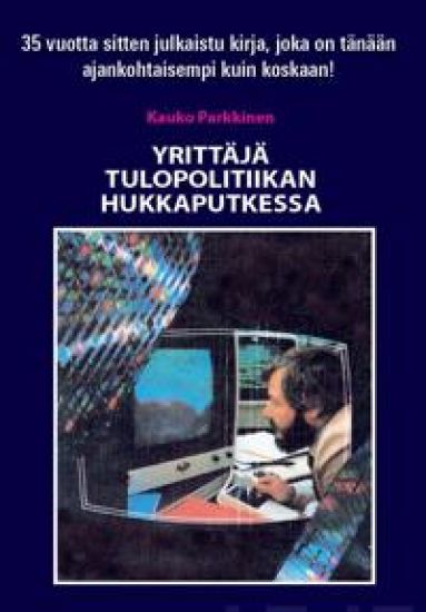 Yrittäjä tulopolitiikan hukkaputkessa