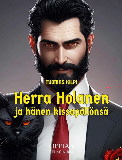 Herra Holanen ja hänen kissapöllönsä (selkokirja)