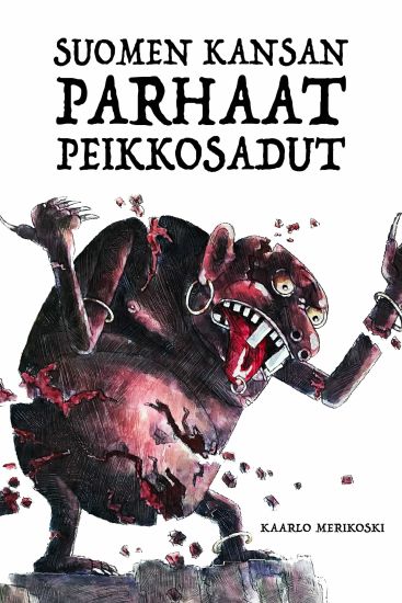 Suomen kansan parhaat peikkosadut