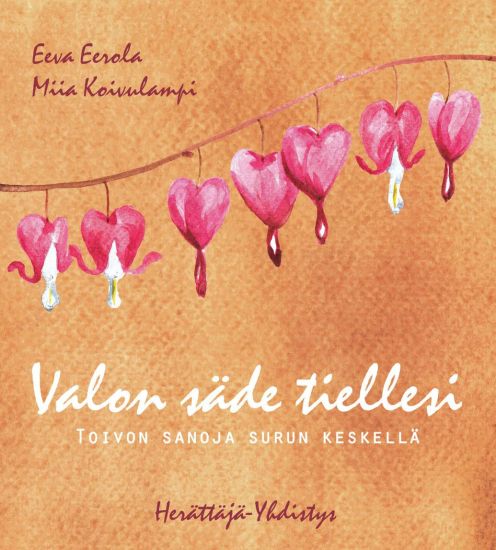 Kansikuva: Valon säde tiellesi