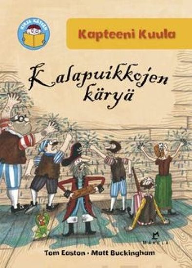 Kalapuikkojen käryä