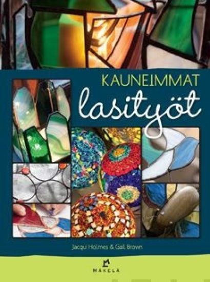 Kauneimmat lasityöt