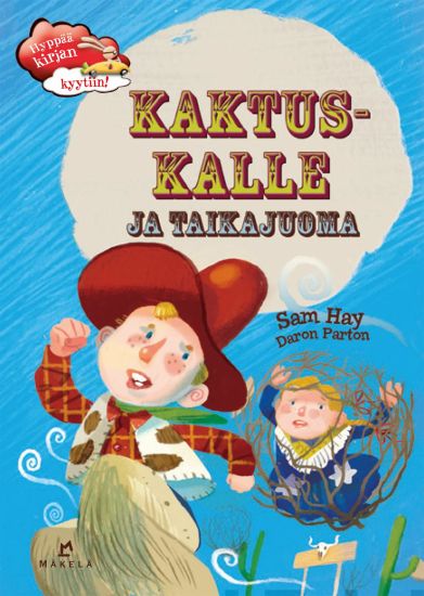 Kaktus-Kalle ja taikajuoma