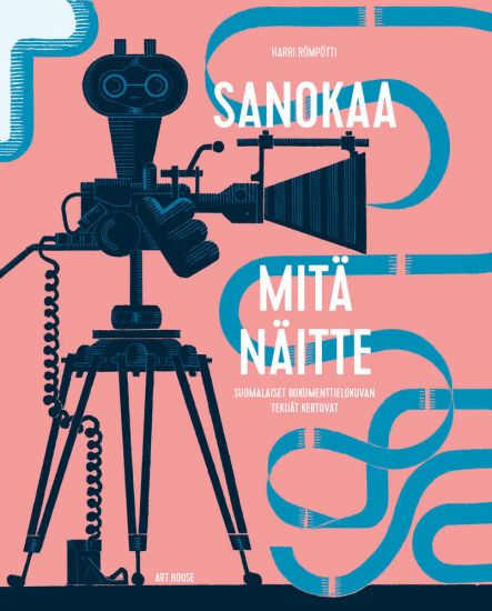 Sanokaa mitä näitte