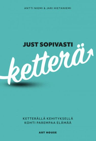 Kansikuva: Just sopivasti ketterä
