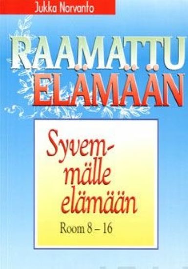 Syvemmälle elämään