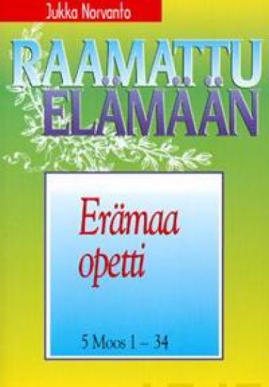 Erämaa opetti