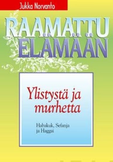 Ylistystä ja murhetta