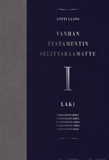 Vanhan testamentin selitysraamattu I