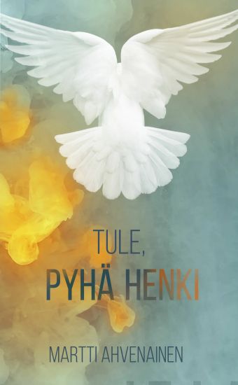 Tule, Pyhä Henki