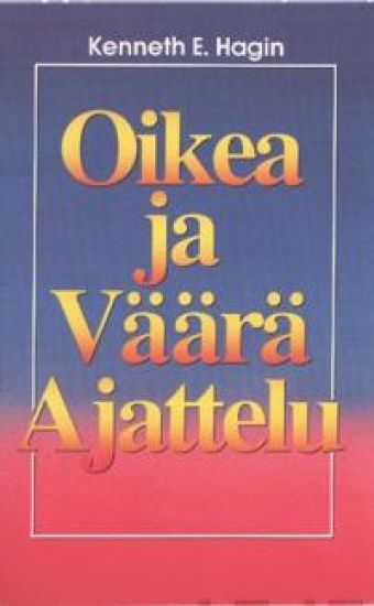 Oikea ja väärä ajattelu