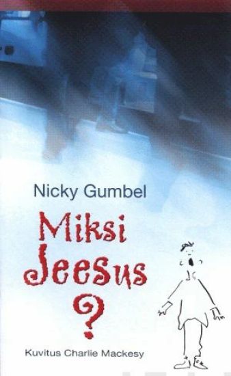 Miksi Jeesus?