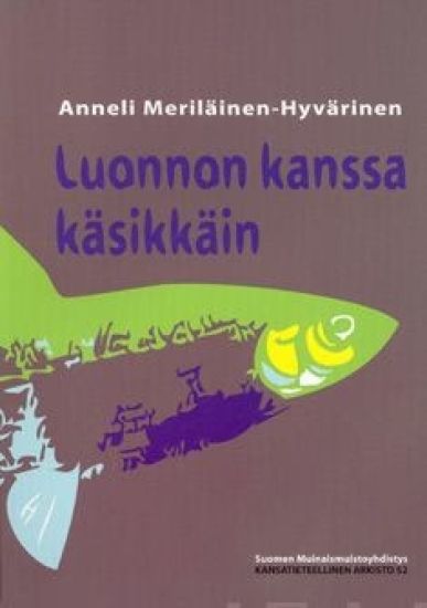 Luonnon kanssa käsikkäin