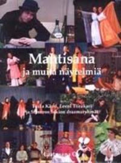 Mahtisana ja muita näytelmiä (+ cd-rom)