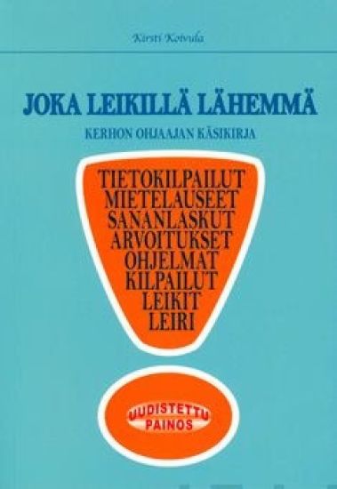 Joka leikillä lähemmä