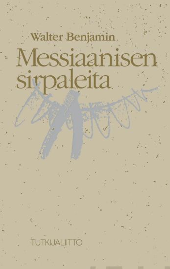 Messiaanisen sirpaleita