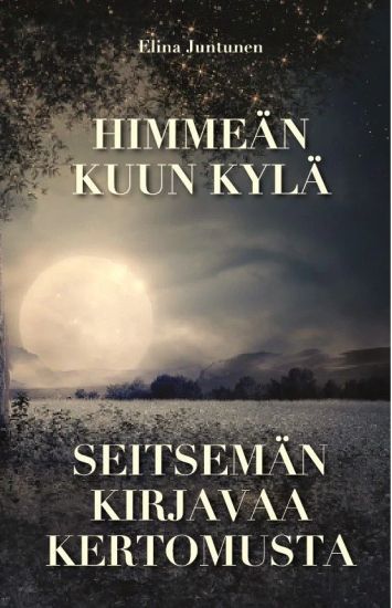 Himmeän kuun kylä