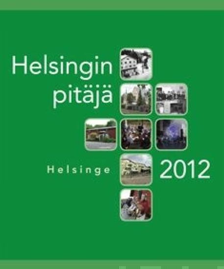 Kansikuva: Helsingin pitäjä 2012