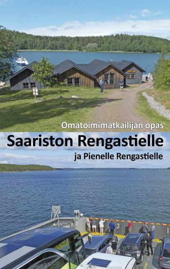 Omatoimimatkailijan opas Saariston Rengastielle ja Pienelle Rengastielle