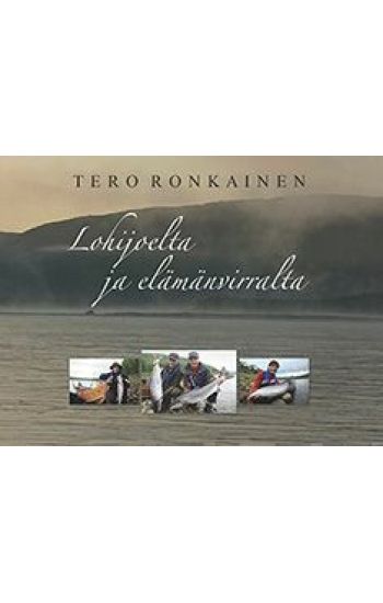 Lohijoelta ja elämänvirralta