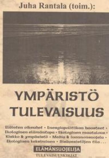 Ympäristö & tulevaisuus