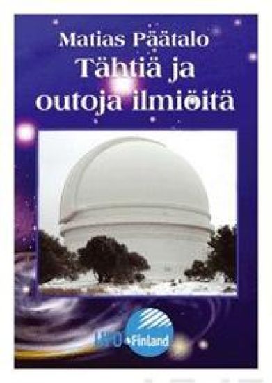 Tähtiä ja outoja ilmiöitä