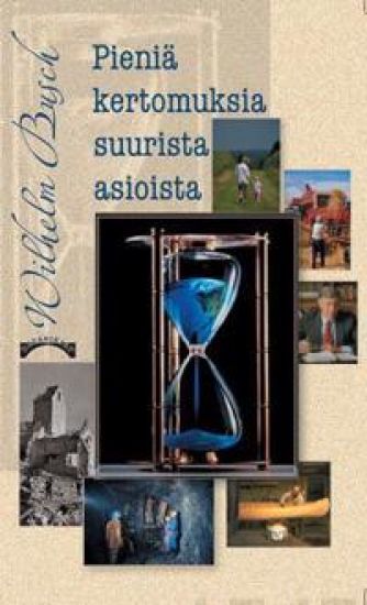 Pieniä kertomuksia suurista asioista