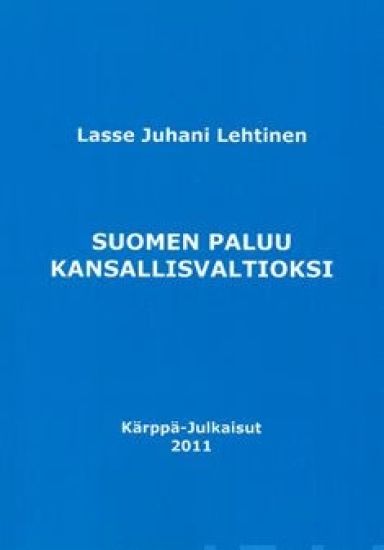 Suomen paluu kansallisvaltioksi