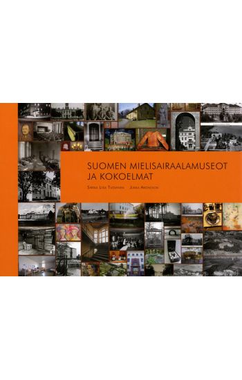 Suomen mielisairaalamuseot ja kokoelmat