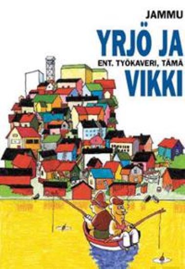 Yrjö ja ent. työkaveri, tämä Vikki