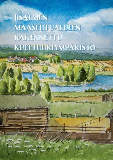 Iisalmen maaseutualueen rakennettu kulttuuriympäristö