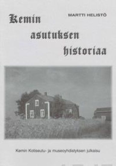 Kemin asutuksen historia