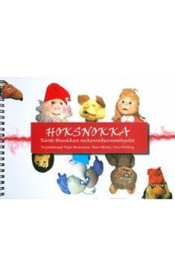 Hoksnokka - Kirsti Huuhkan nukenrakennusohjeita