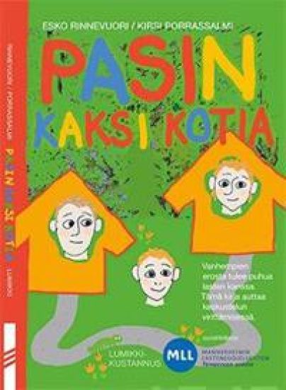 Pasin kaksi kotia