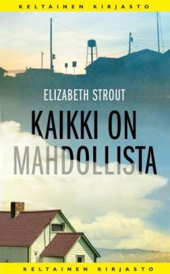 Kaikki on mahdollista