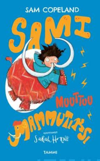 Sami muuttuu mammutiksi