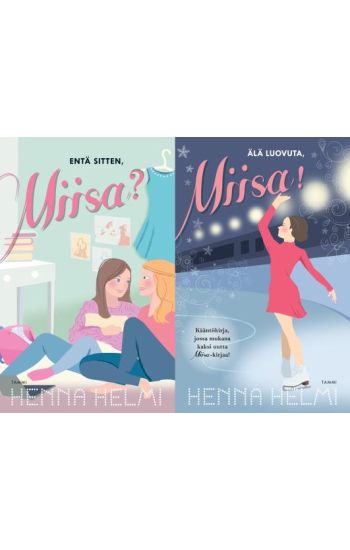 Älä luovuta, Miisa!/Entä sitten, Miisa? (yhteisnide)