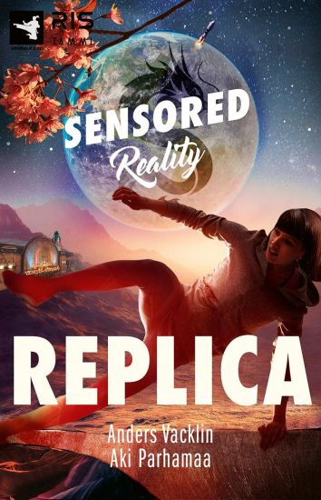 Replica. Sensored Reality 3