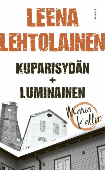 Kuparisydän & Luminainen