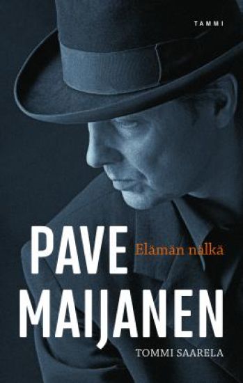 Pave Maijanen - Elämän nälkä