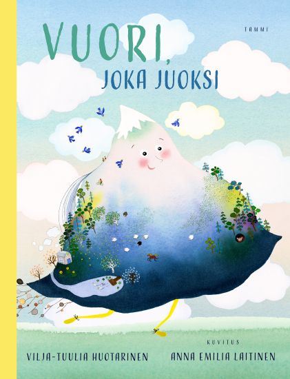 Vuori, joka juoksi
