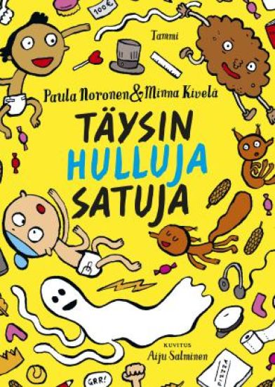 Täysin hulluja satuja