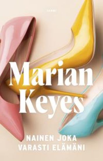 Nainen joka varasti elämäni