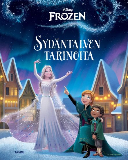 Disney. Frozen. Sydäntalven tarinoita