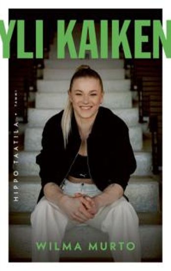 Kansikuva: Yli kaiken - Wilma Murto